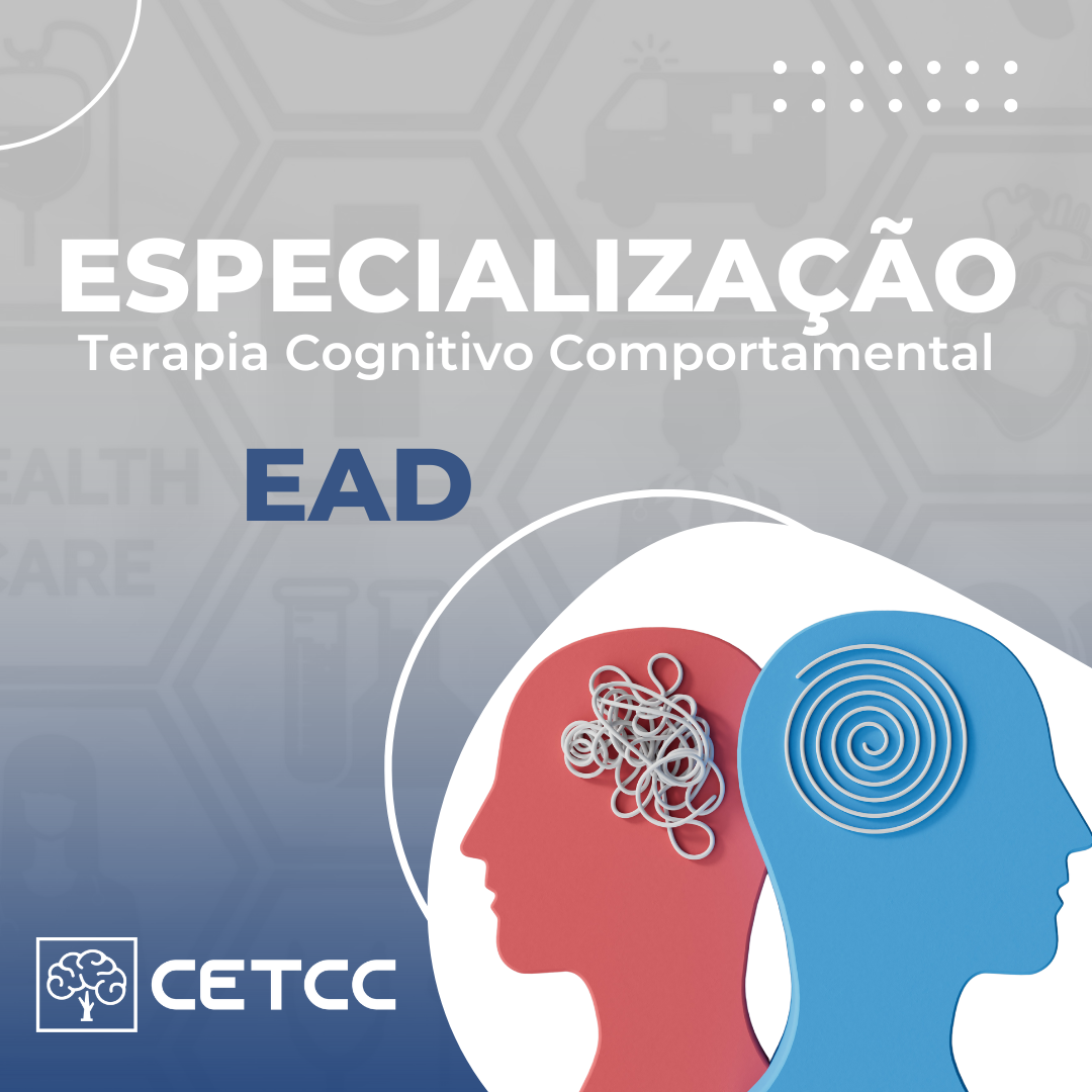 ESPECIALIZAÇÃO em Terapia Cognitivo-Comportamental de Beck