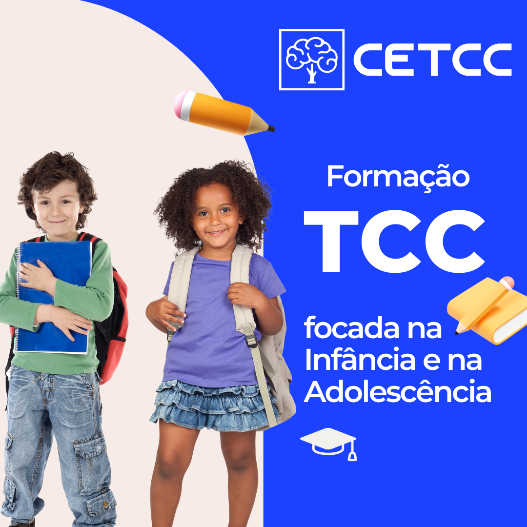 Formação em TCC Focada na INFÂNCIA E ADOLESCÊNCIA